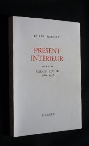 Présent intérieur. Poèmes choisis : 1984-1998