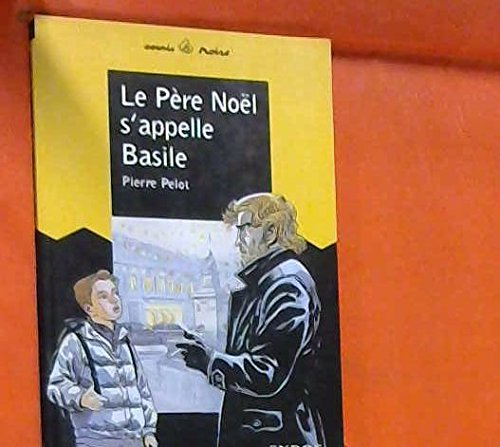 Le Père Noël s'appelle Basile