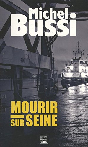Mourir sur Seine