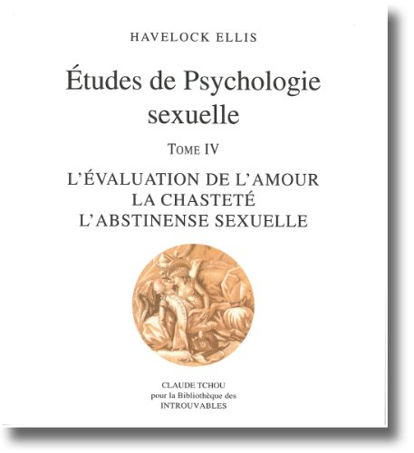 Etudes de psychologie sexuelle. Vol. 7. L'ondinisme, la cleptolagnie