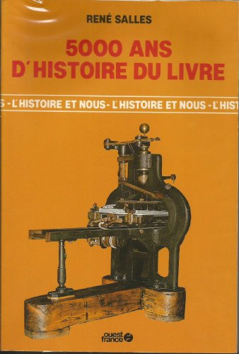 5000 ans d'histoire du livre