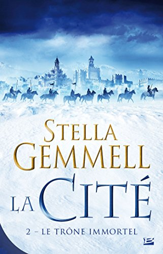la cité, t2 : le trône immortel