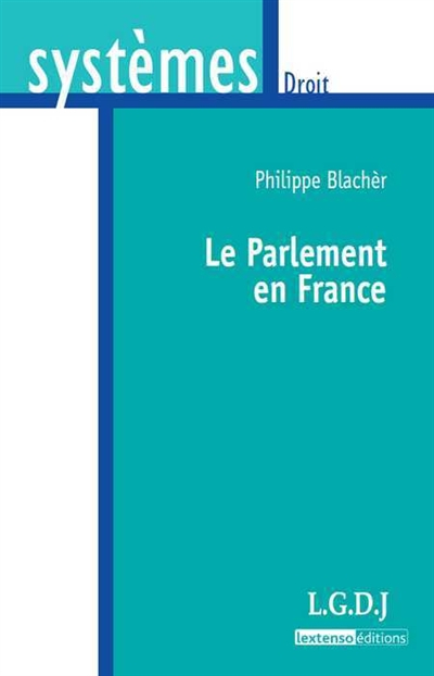 Le Parlement en France