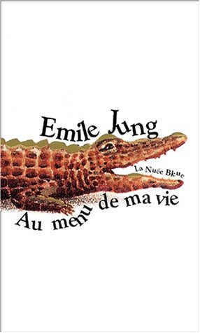Au menu de ma vie