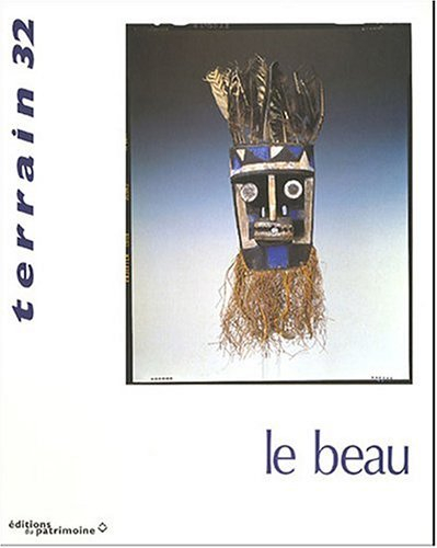 Terrain, n° 32. Le beau