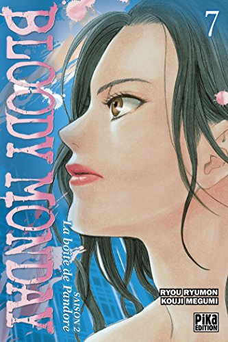 Bloody monday : saison 2, la boîte de Pandore. Vol. 7
