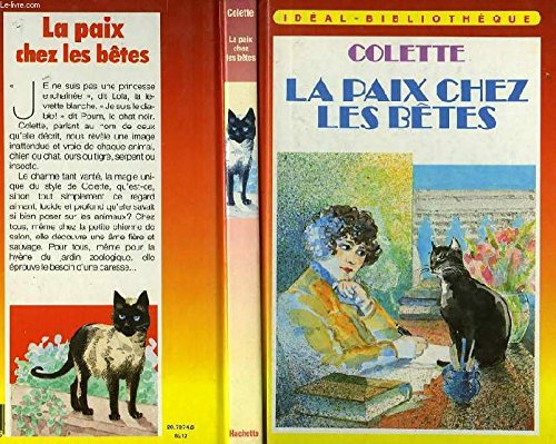 la paix chez les bêtes (idéal bibliothèque)