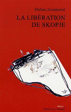 La libération de Skopje : Osvoboditev Skopja : Ljubljana 1977