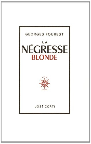 La Négresse blonde