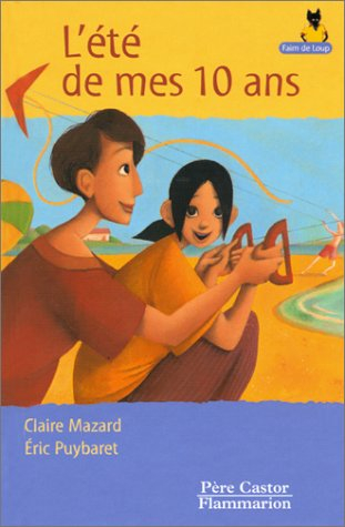 L'été de mes 10 ans