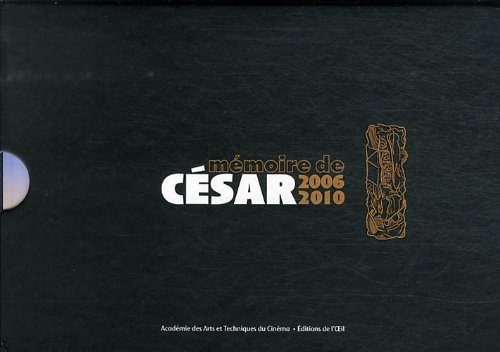 Mémoire de César : 2006-2010