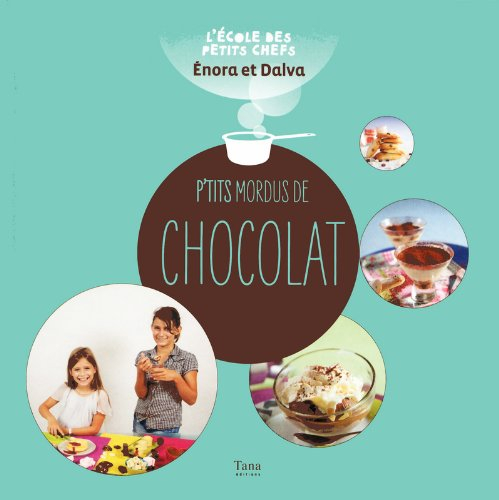 P'tits mordus de chocolat