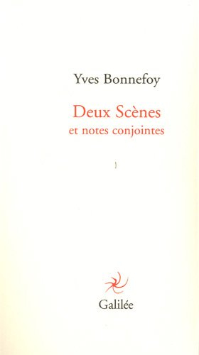 Deux scènes : et notes conjointes