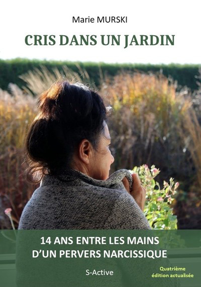 Cris dans un jardin : témoignage