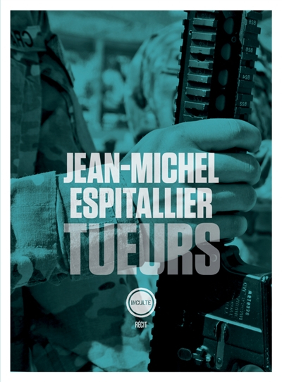 Tueurs : récit