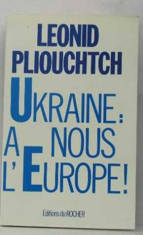 Ukraine : à nous l'Europe