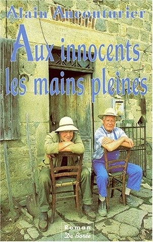 Aux innocents les mains pleines