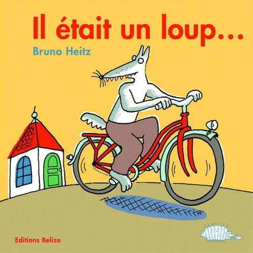Il était un loup...