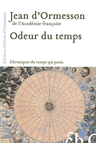 Odeur du temps : chroniques du temps qui passe
