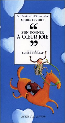 S'en donner à coeur joie