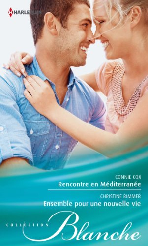 Rencontre en Méditerranée. Ensemble pour une nouvelle vie