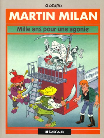 martin milan, tome 2 : mille ans pour une agonie