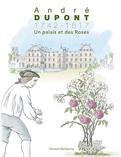 Un palais et des Roses