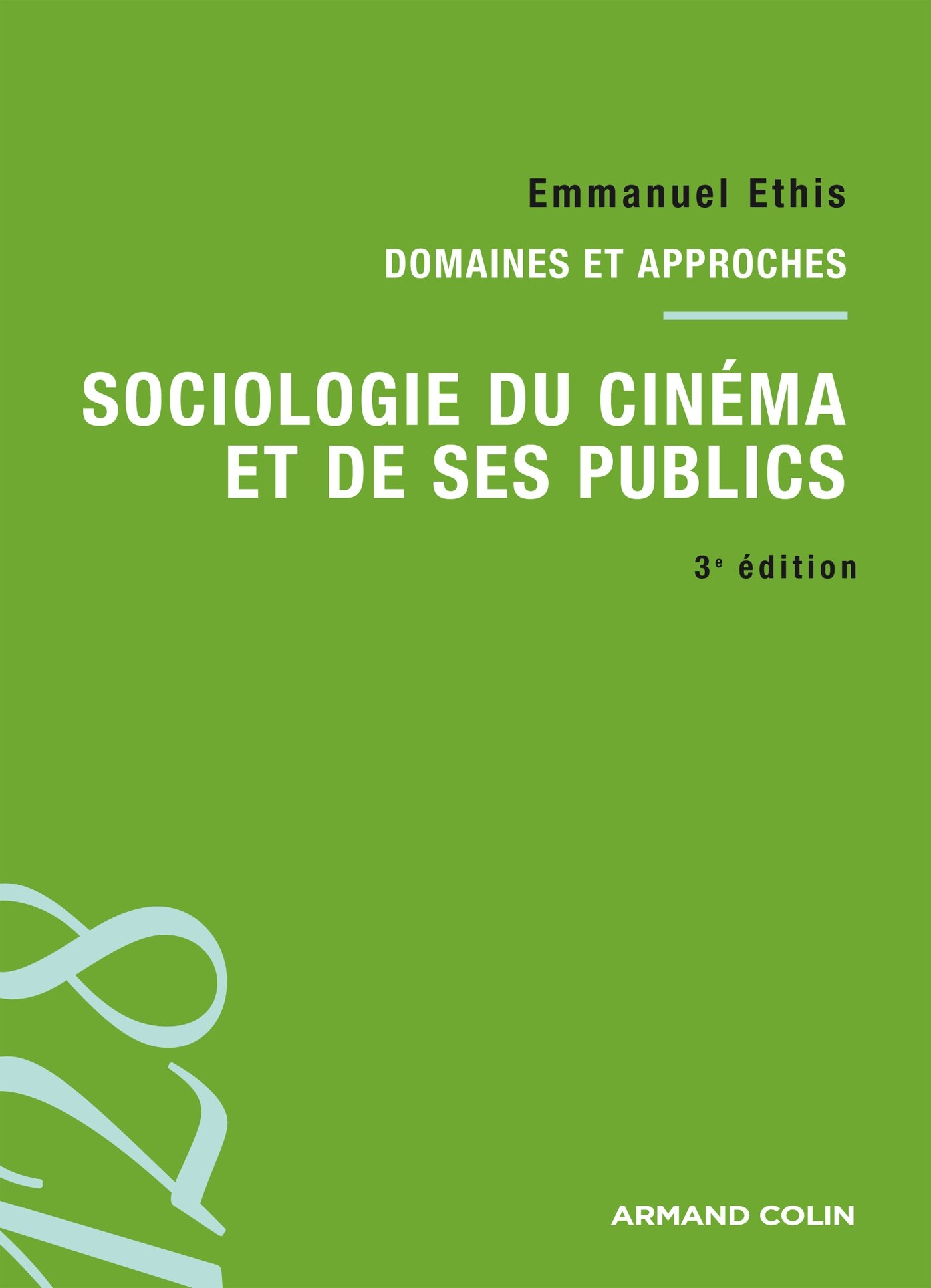 Sociologie du cinéma et de ses publics