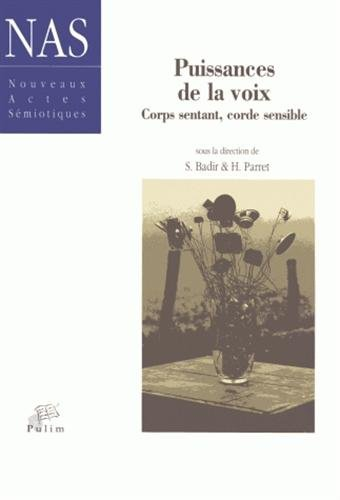 Puissances de la voix : corps sentant, corde sensible