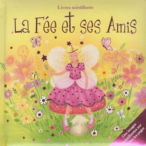 La fée et ses amis