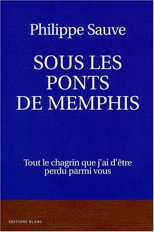 Noir sur blanc. Sous les ponts de Memphis