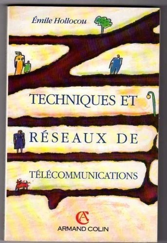 Techniques et réseaux de télécommunications