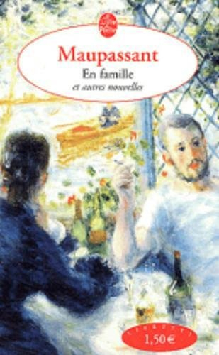 En famille. La femme de Paul. Deux amis