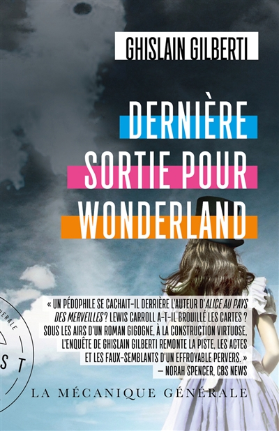 Dernière sortie pour Wonderland