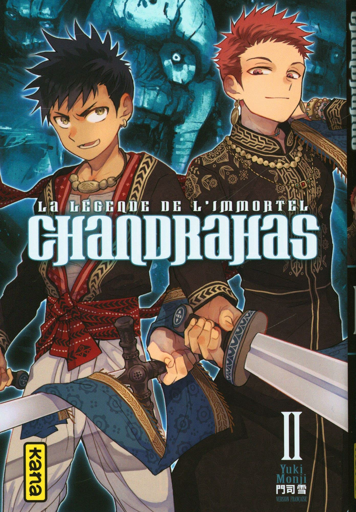 Chandrahas, la légende de l’immortel. Vol. 2