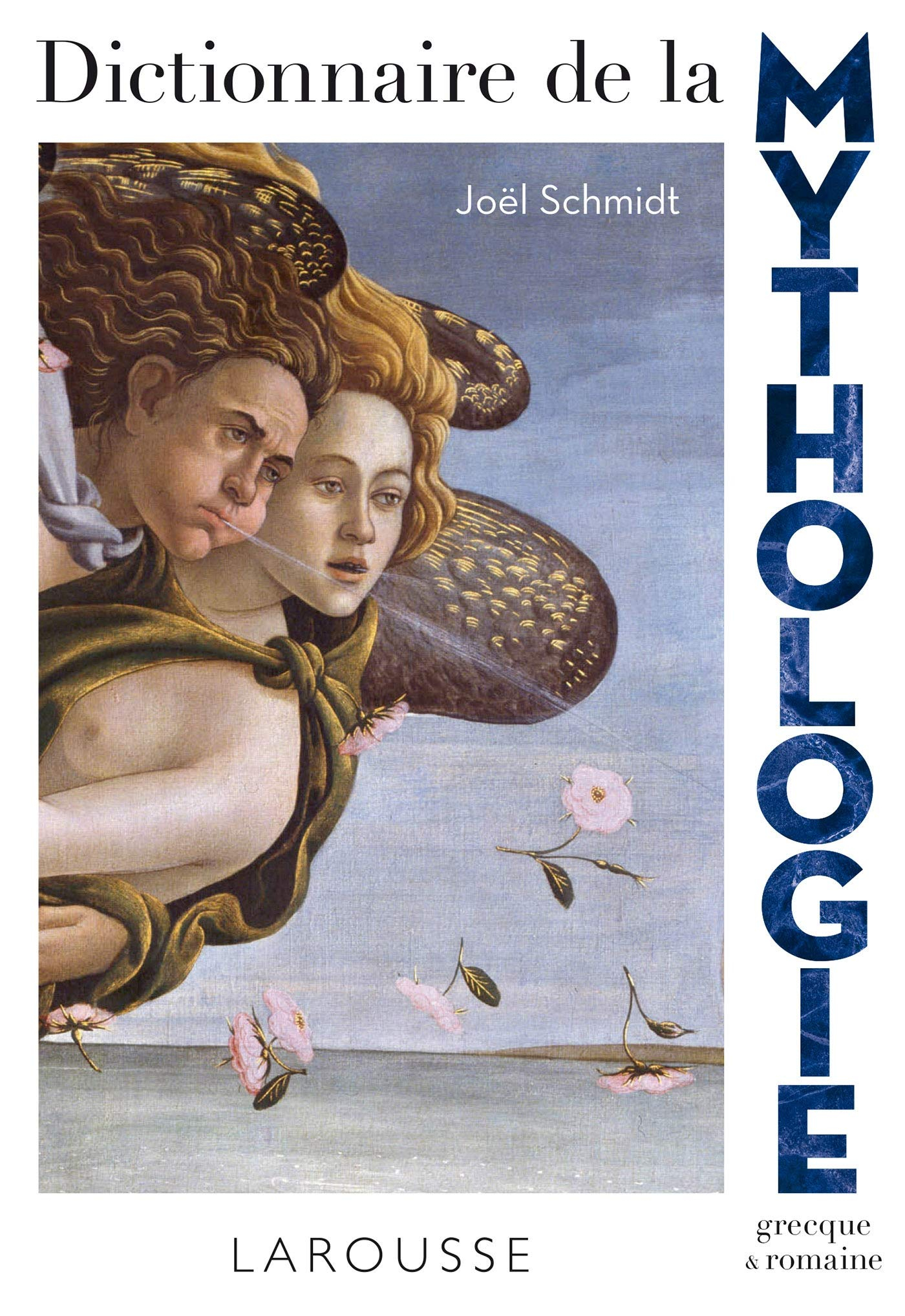 Dictionnaire de la mythologie grecque & romaine