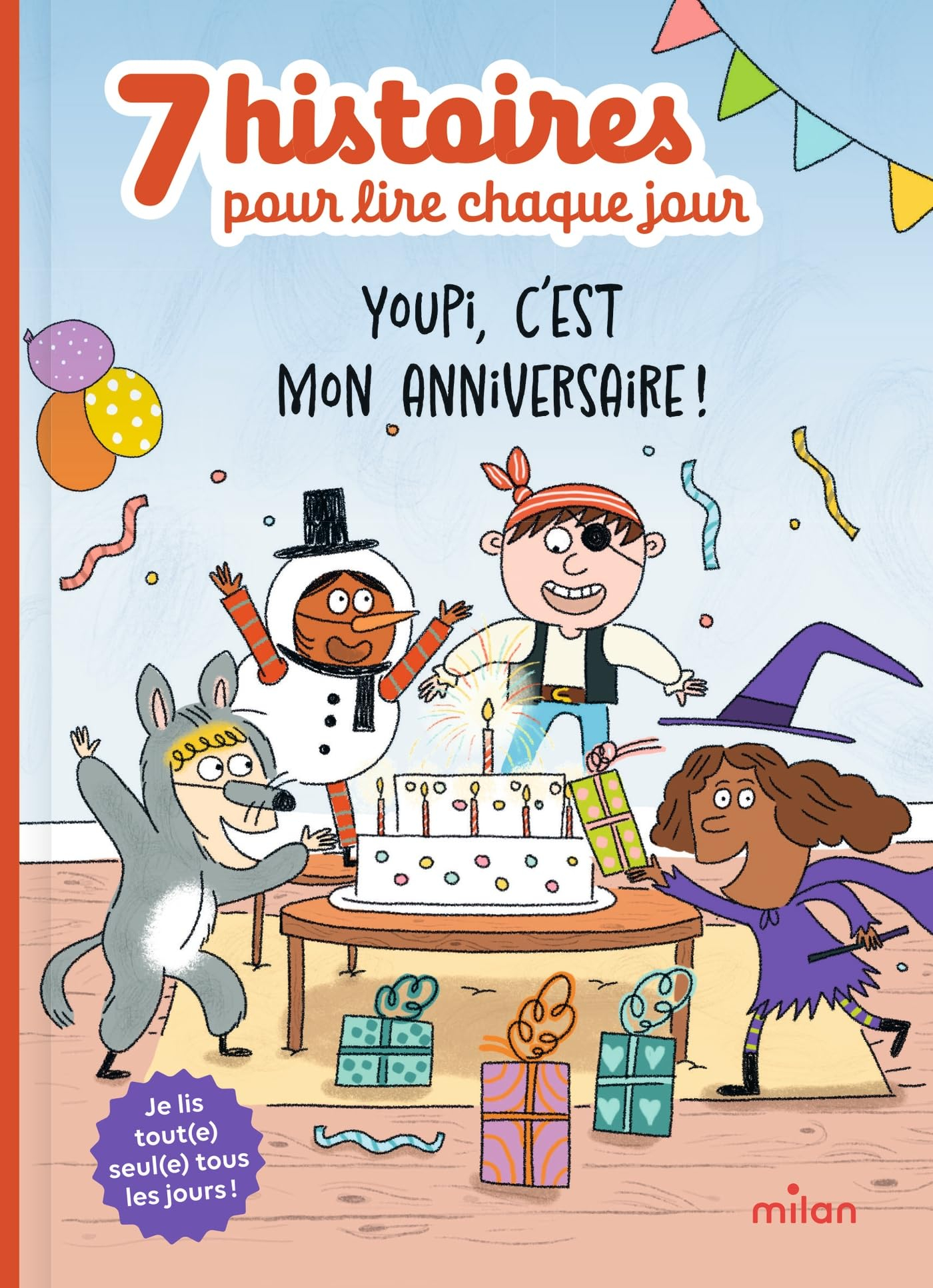 Youpi, c'est mon anniversaire !