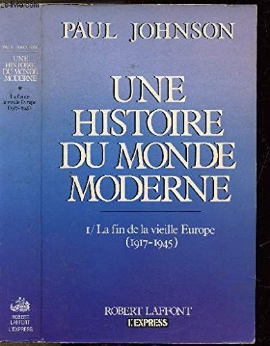 une histoire du monde moderne, de 1917 aux années 1980