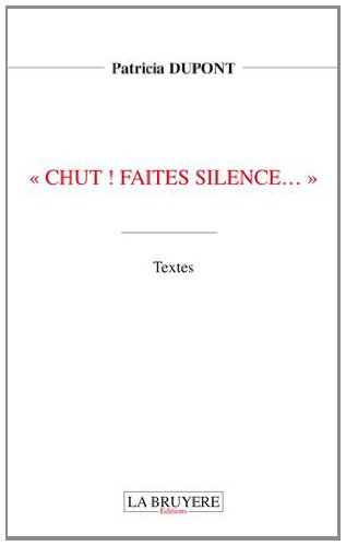 chut ! faites silence...