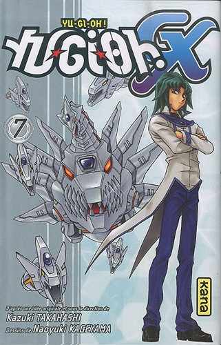Yu-Gi-Oh ! GX. Vol. 7
