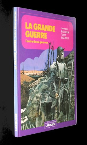 La Grande Guerre : l'entre deux guerres