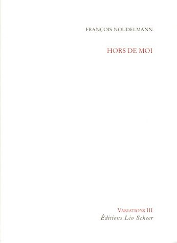 Hors de moi
