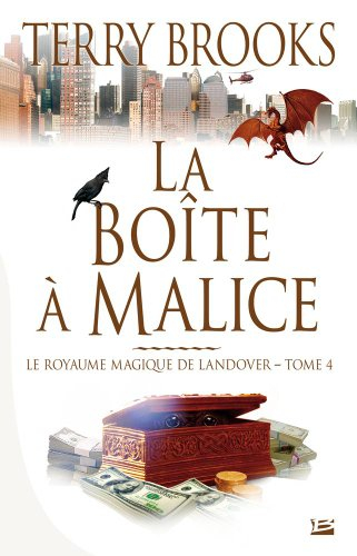 Le royaume magique de Landover. Vol. 4. La boîte à malice