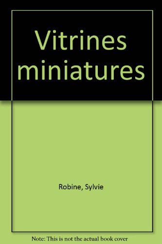 vitrines miniatures