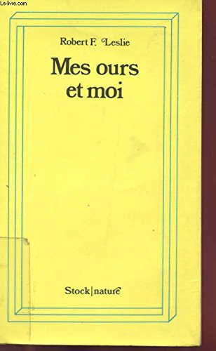 mes ours et moi