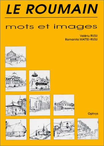 Le Roumain : mots et images