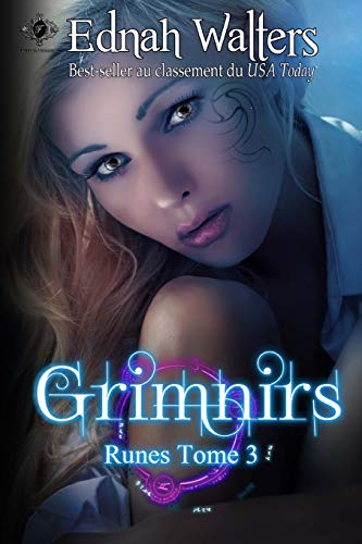 Grimnirs: Tome 3