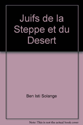 Juifs de la steppe et du desert