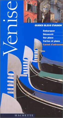 guides bleus evasion venise