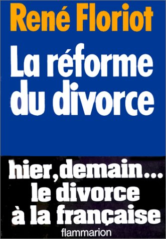 La Réforme du divorce